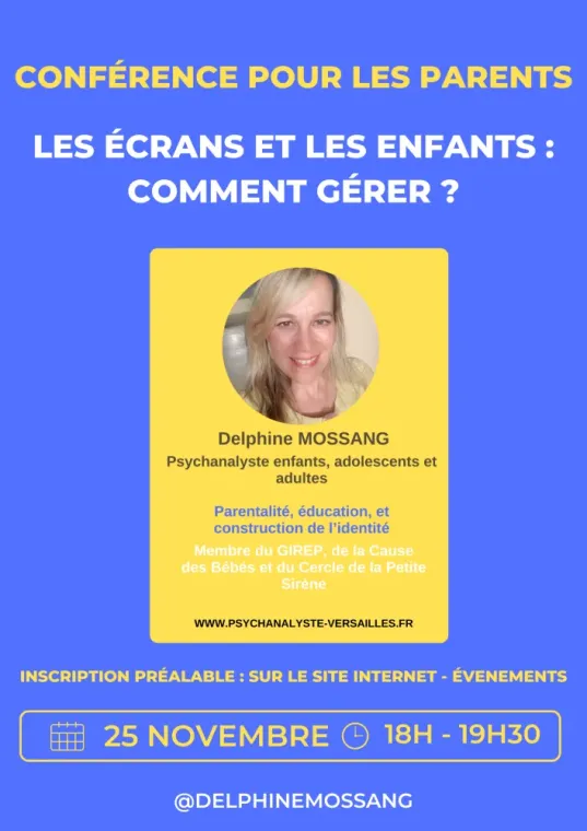 Conférence pour les parents : les enfants et les écrans, comment gérer ?, Versailles, Delphine Mossang
